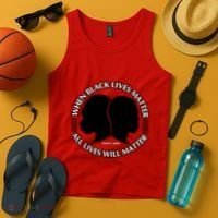 When Black Lives Matter All Lives Will Matter Tank Top thumb 4