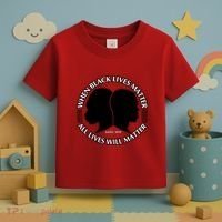 When Black Lives Matter All Lives Will Matter Toddler T-Shirt thumb 3