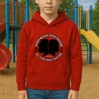 When Black Lives Matter All Lives Will Matter Kids Hoodie thumb 2