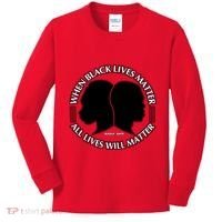 When Black Lives Matter All Lives Will Matter Kids Long Sleeve Shirt thumb 0