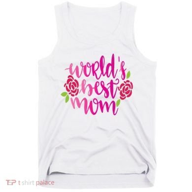 Worlds Best Mom Flower Tank Top