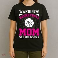 Warning! Basketball Mom Will Yell Loudly Funny Sport T-Shirt thumb 4