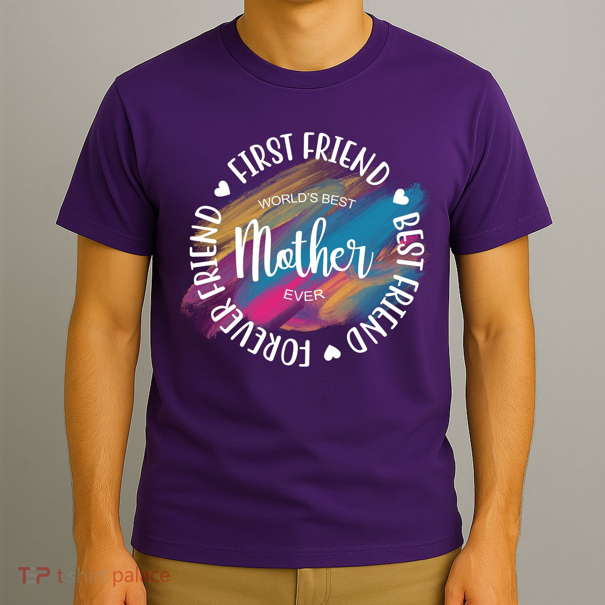 Worlds Best Mother Ever Cute Mother's Day Gift T-Shirt