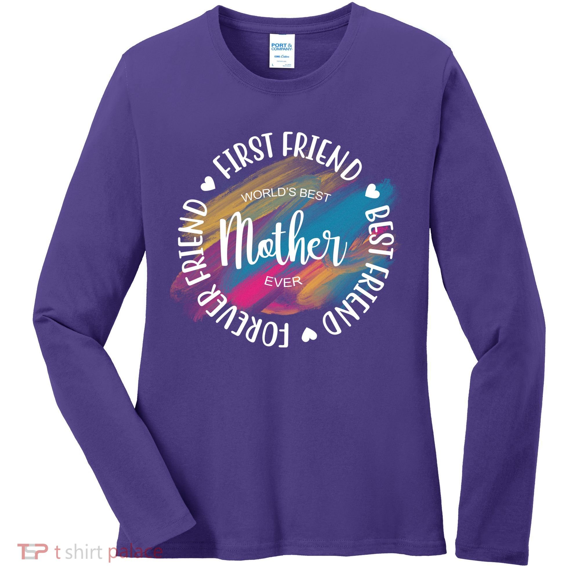 Worlds Best Mother Ever Cute Mother's Day Gift Women's Long Sleeve Shirt