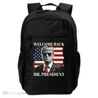 Welcome Back Mr President Trump Power Patriotic Usa Flag Backpack thumb 0