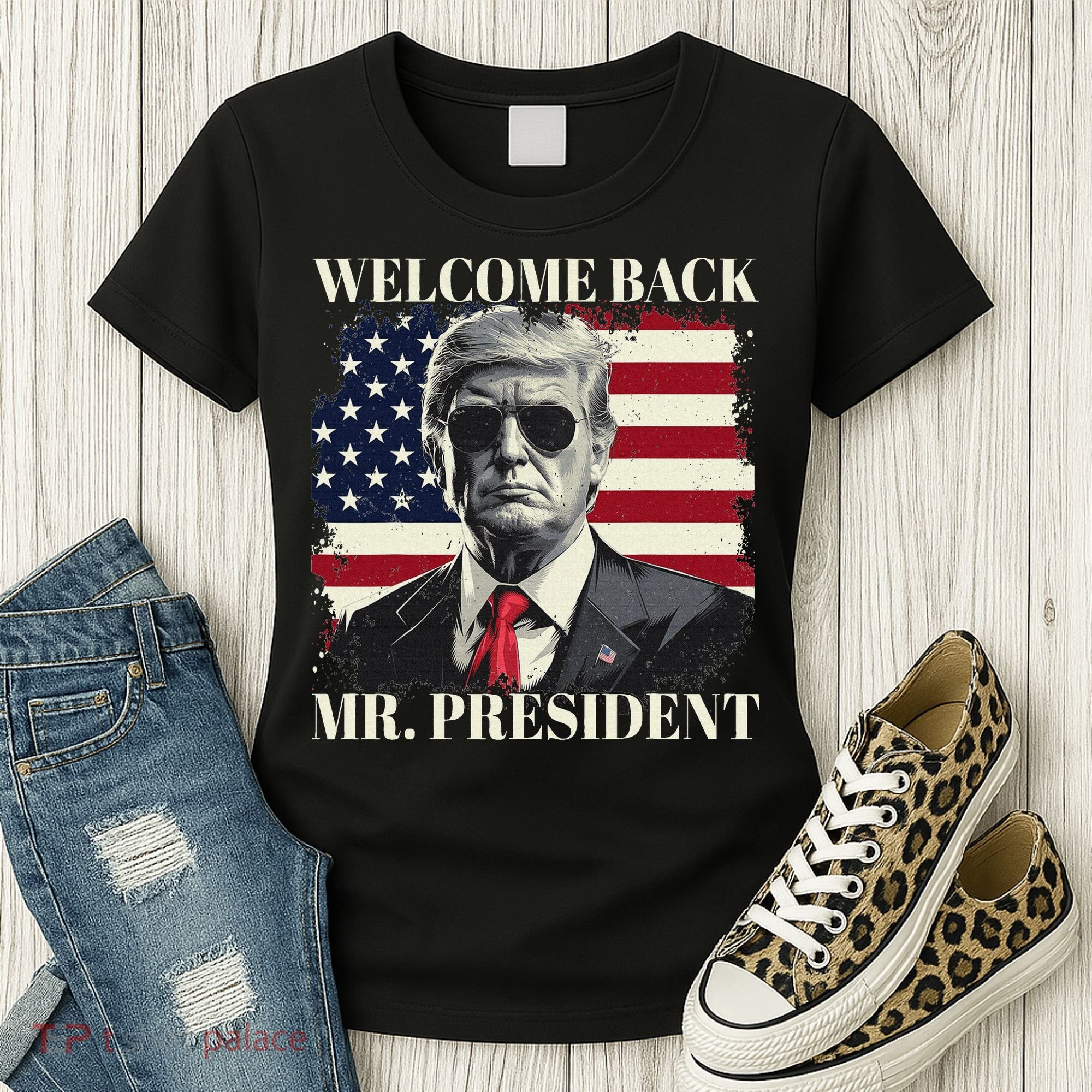 Welcome Back Mr President Trump Power Patriotic Usa Flag Women's T-Shirt
