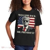 Welcome Back Mr President Trump Power Patriotic Usa Flag Kids T-Shirt thumb 2