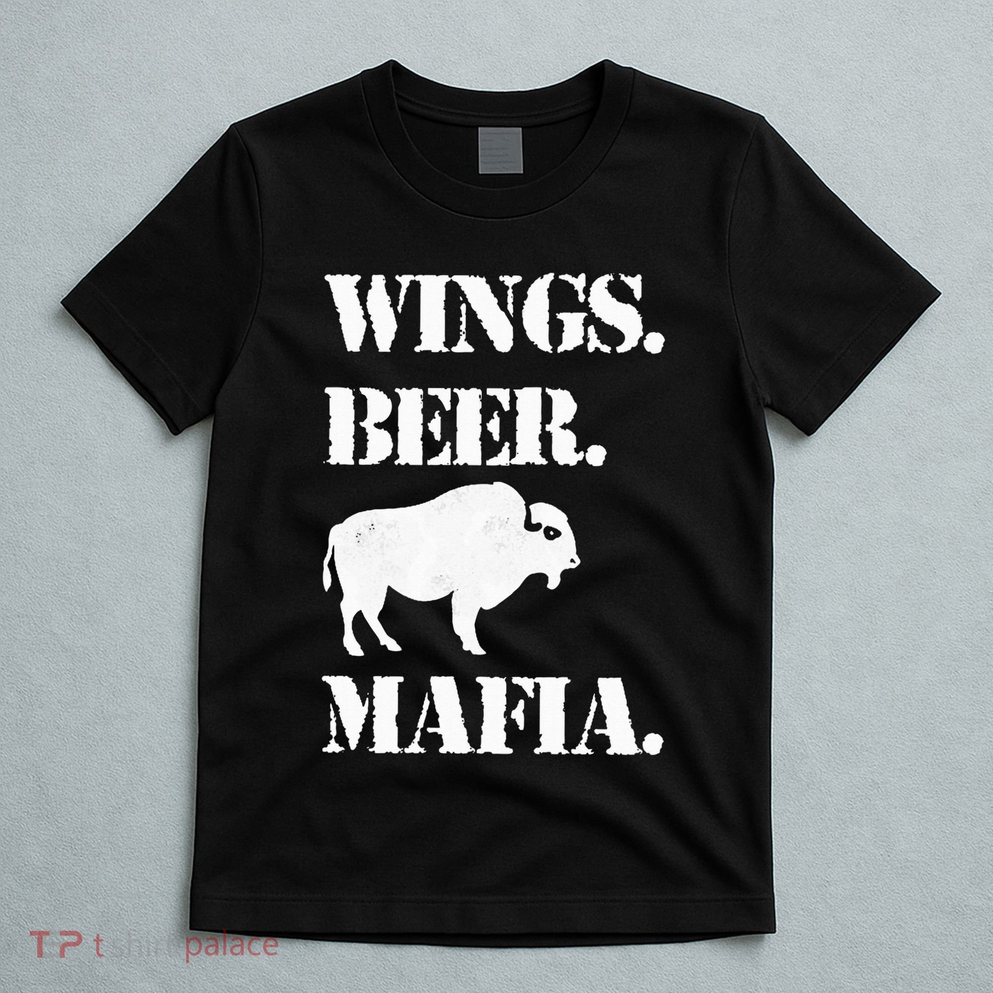 Wings Beer Mafia Buffalo Ny Buffalo Football T-Shirt