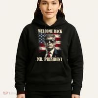 Welcome Back Mr President Donald Trump Victory Hoodie thumb 5