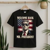 Welcome Back Mr President Donald Trump Victory T-Shirt thumb 2