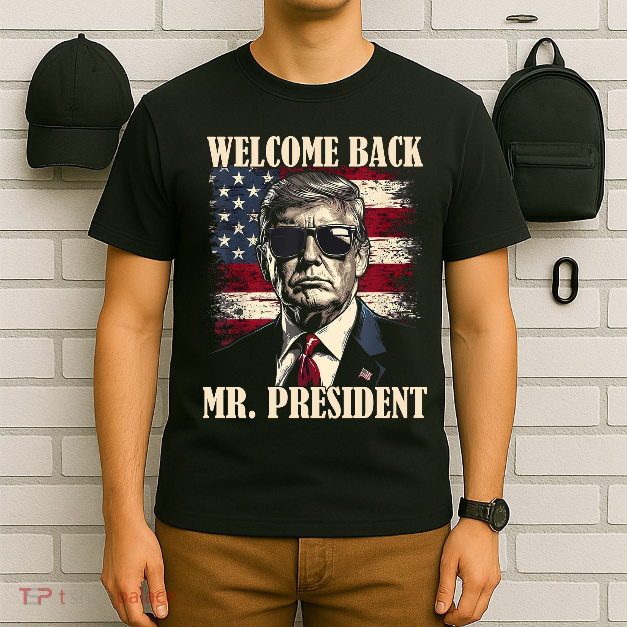 Welcome Back Mr President Donald Trump Victory T-Shirt