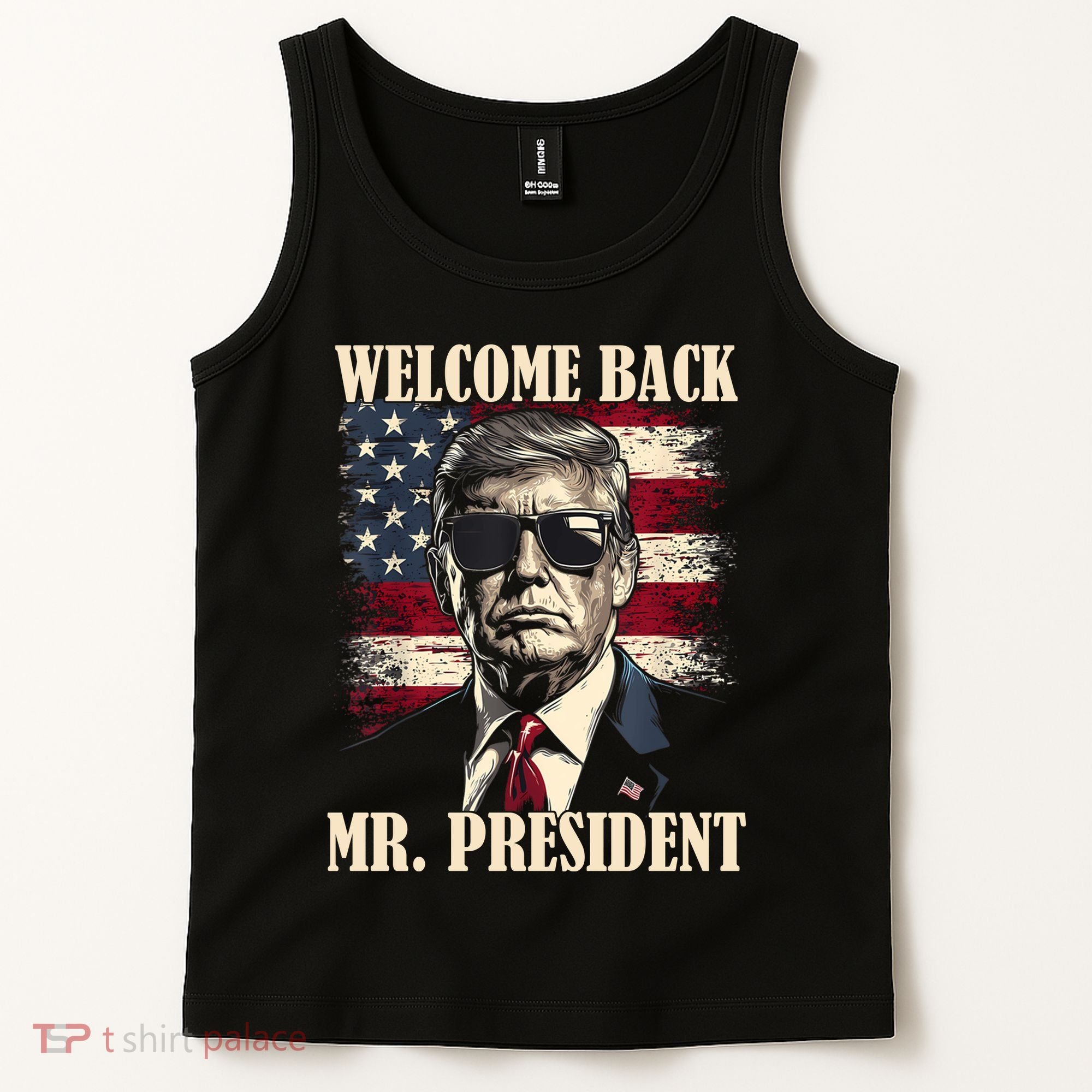 Welcome Back Mr President Donald Trump Victory Tank Top