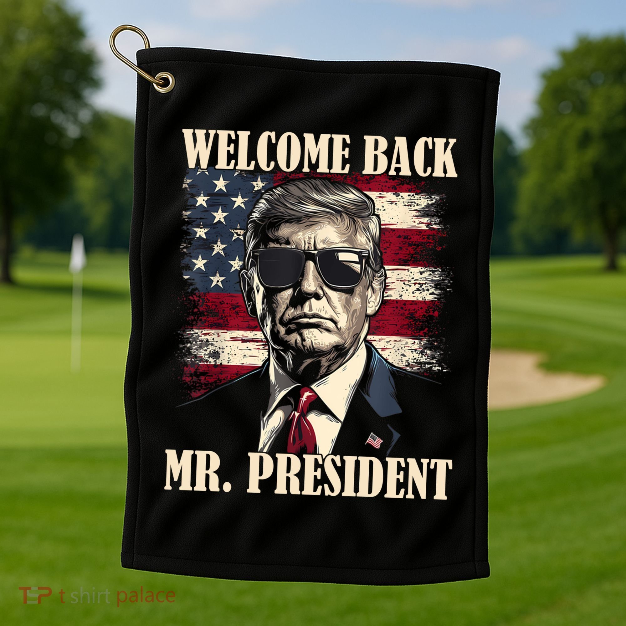Welcome Back Mr President Donald Trump Victory Golf Towel