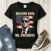 Welcome Back Mr President Donald Trump Victory Women's T-Shirt thumb 3