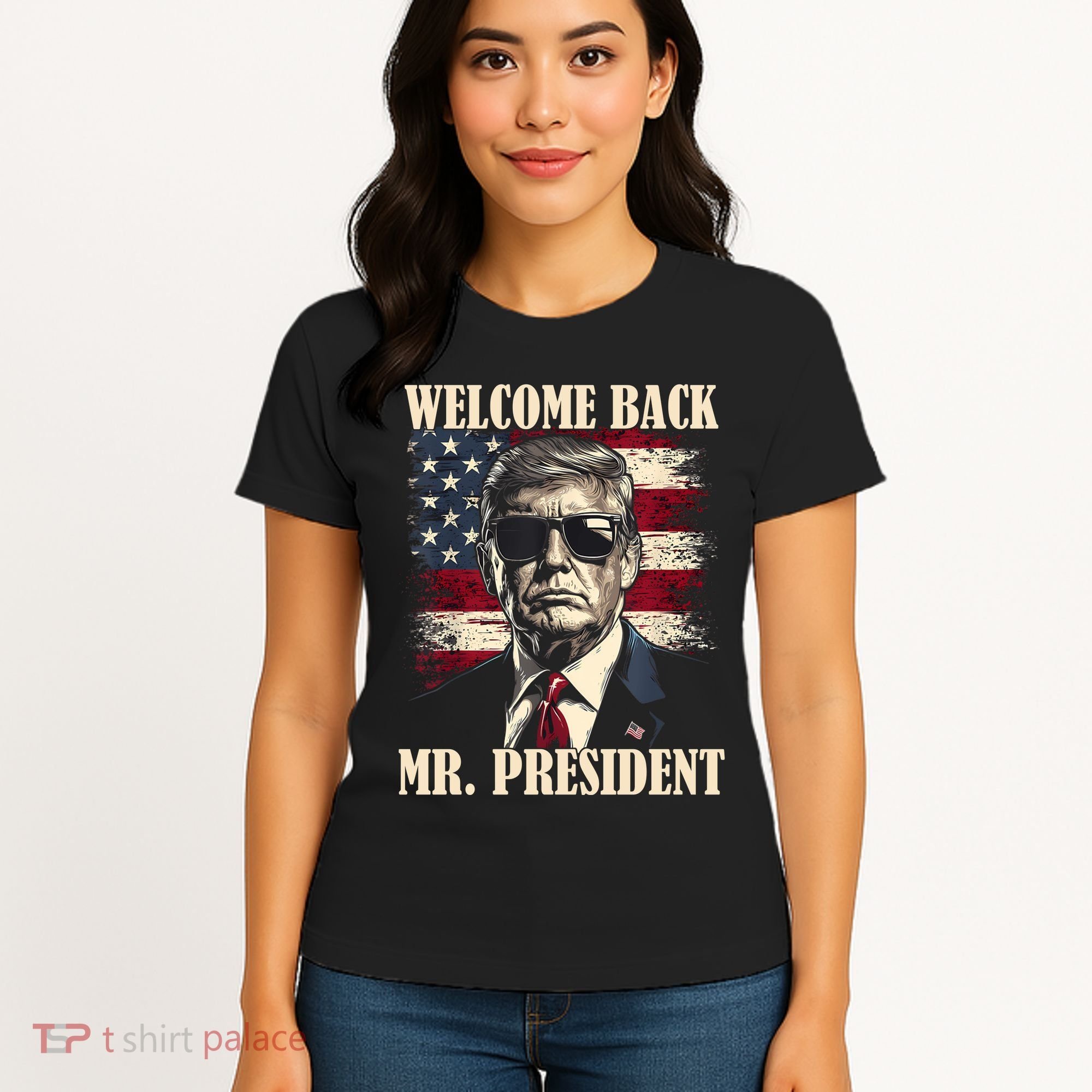 Welcome Back Mr President Donald Trump Victory Women's T-Shirt
