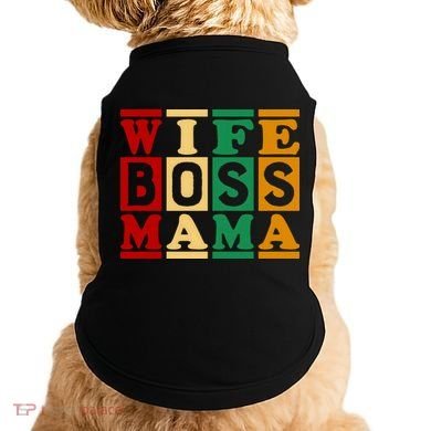 Wife Boss Mama Doggie Tank