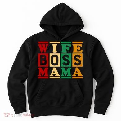 Wife Boss Mama Hoodie