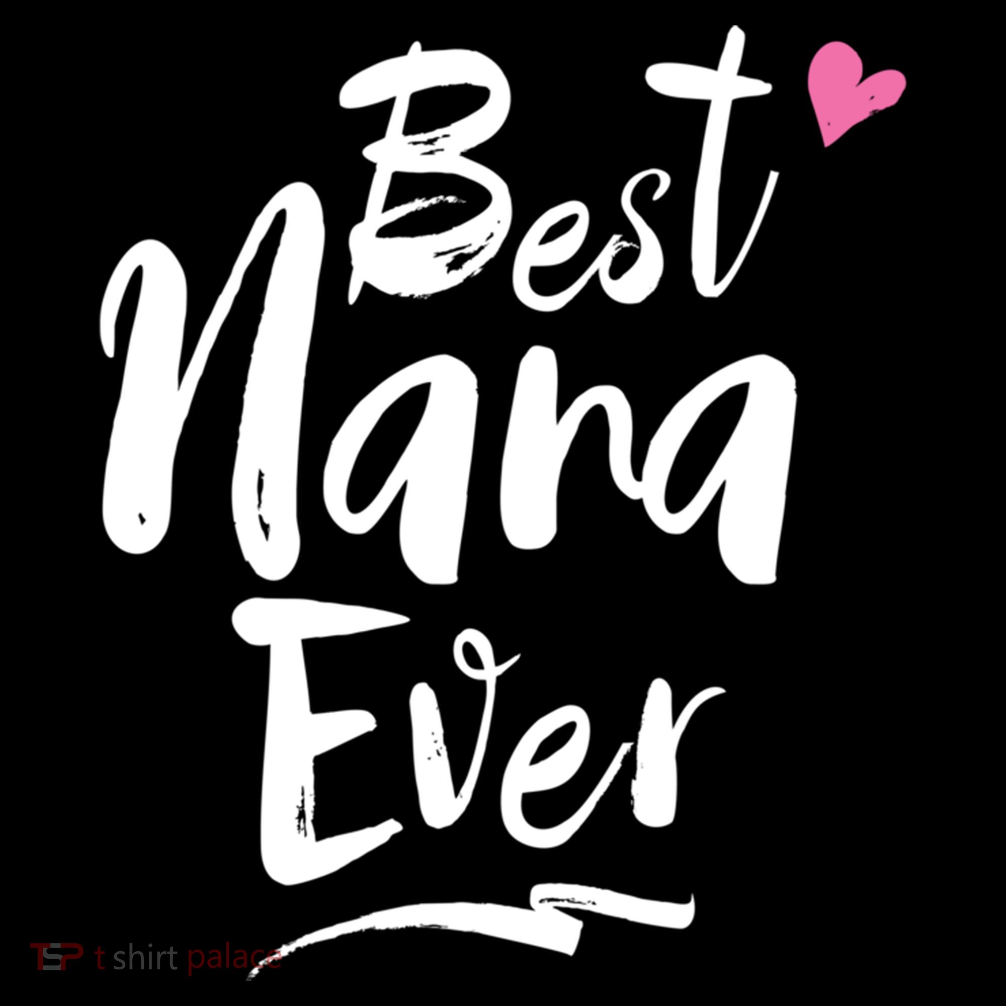 World Best Nana Ever Grandma Gift Coffee Mug
