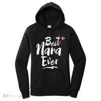 World Best Nana Ever Grandma Gift Women's Hoodie thumb 0