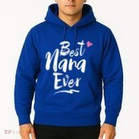 World Best Nana Ever Grandma Gift Hoodie thumb 2