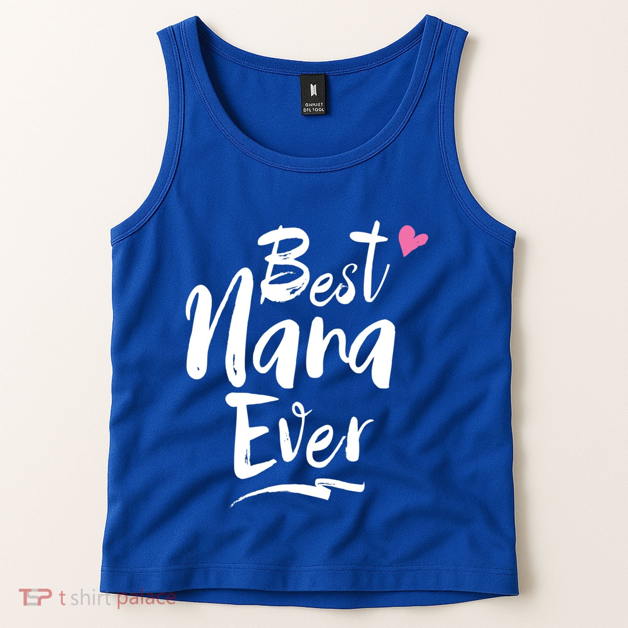 World Best Nana Ever Grandma Gift Tank Top
