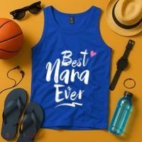 World Best Nana Ever Grandma Gift Tank Top thumb 4
