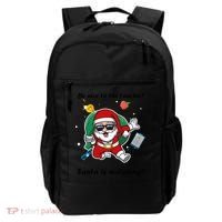 Wo Be Nice To The Teacher. Santa Is Watching! A Fun Christmas Backpack thumb 0