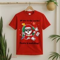 Wo Be Nice To The Teacher. Santa Is Watching! A Fun Christmas T-Shirt thumb 2