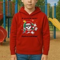 Wo Be Nice To The Teacher. Santa Is Watching! A Fun Christmas Kids Hoodie thumb 2