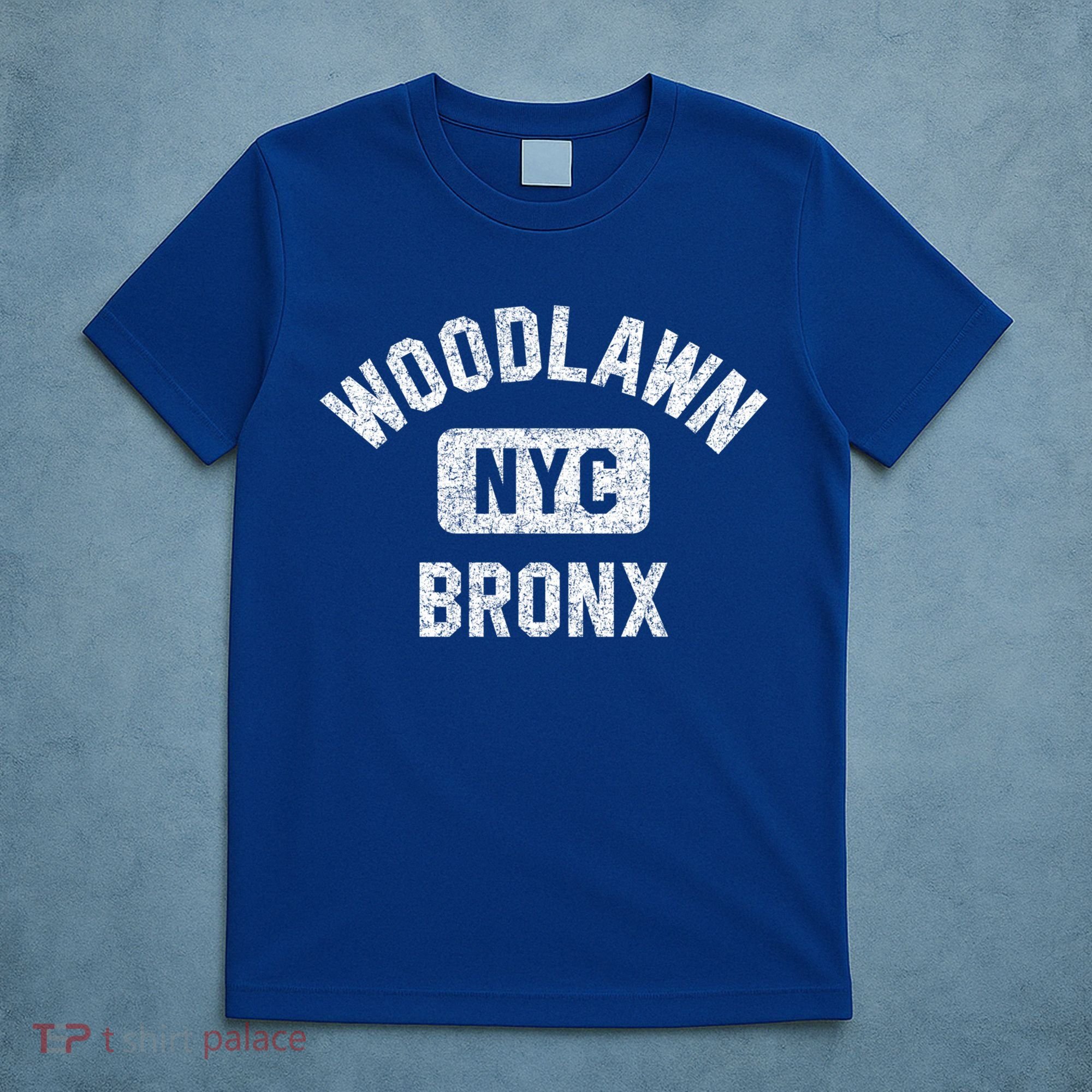 Woodlawn Bronx Nyc Gym Style Distressed White Print Gift T-Shirt