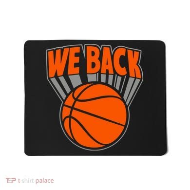 We Back New York Basketball Mousepad