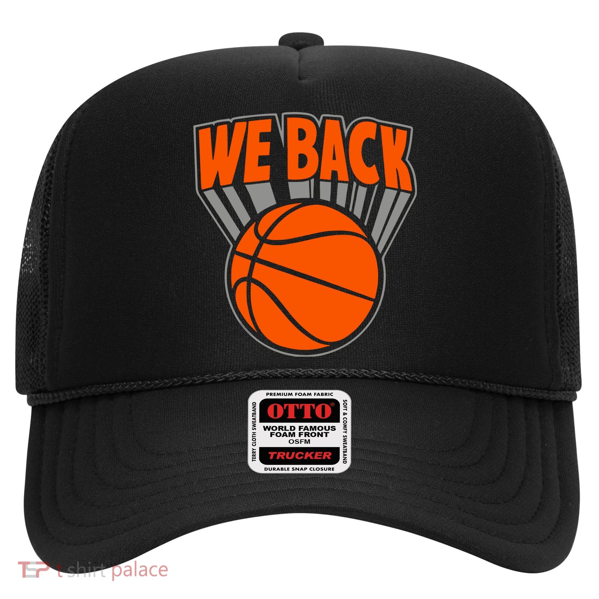 We Back New York Basketball Hat
