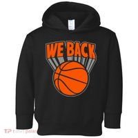 We Back New York Basketball Toddler Hoodie thumb 0