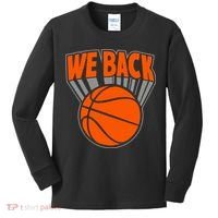 We Back New York Basketball Kids Long Sleeve Shirt thumb 0