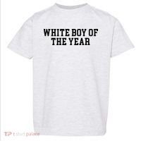 White Boy Of The Year Toddler T-Shirt thumb 0