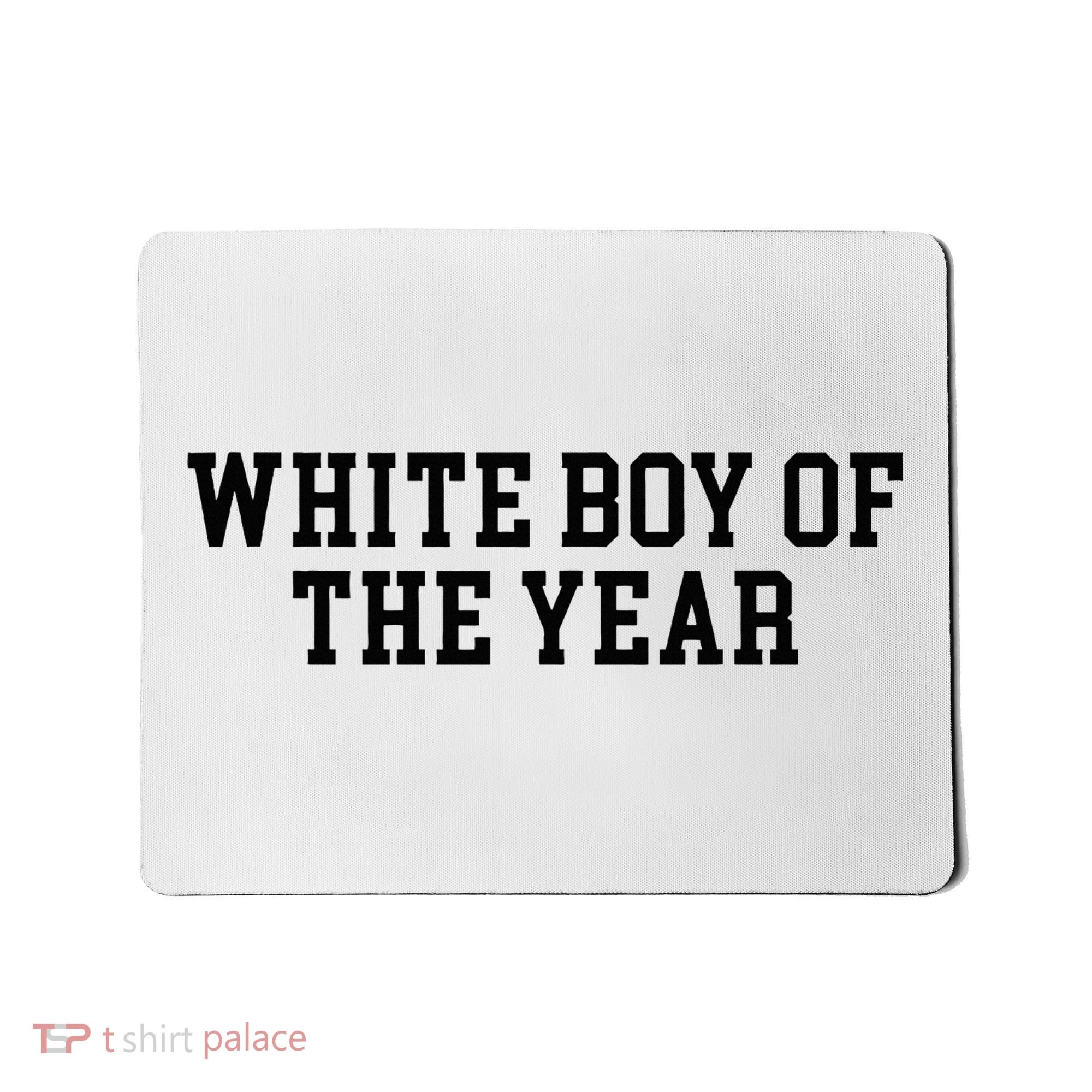 White Boy Of The Year Mousepad