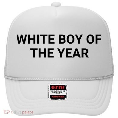 White Boy Of The Year Hat