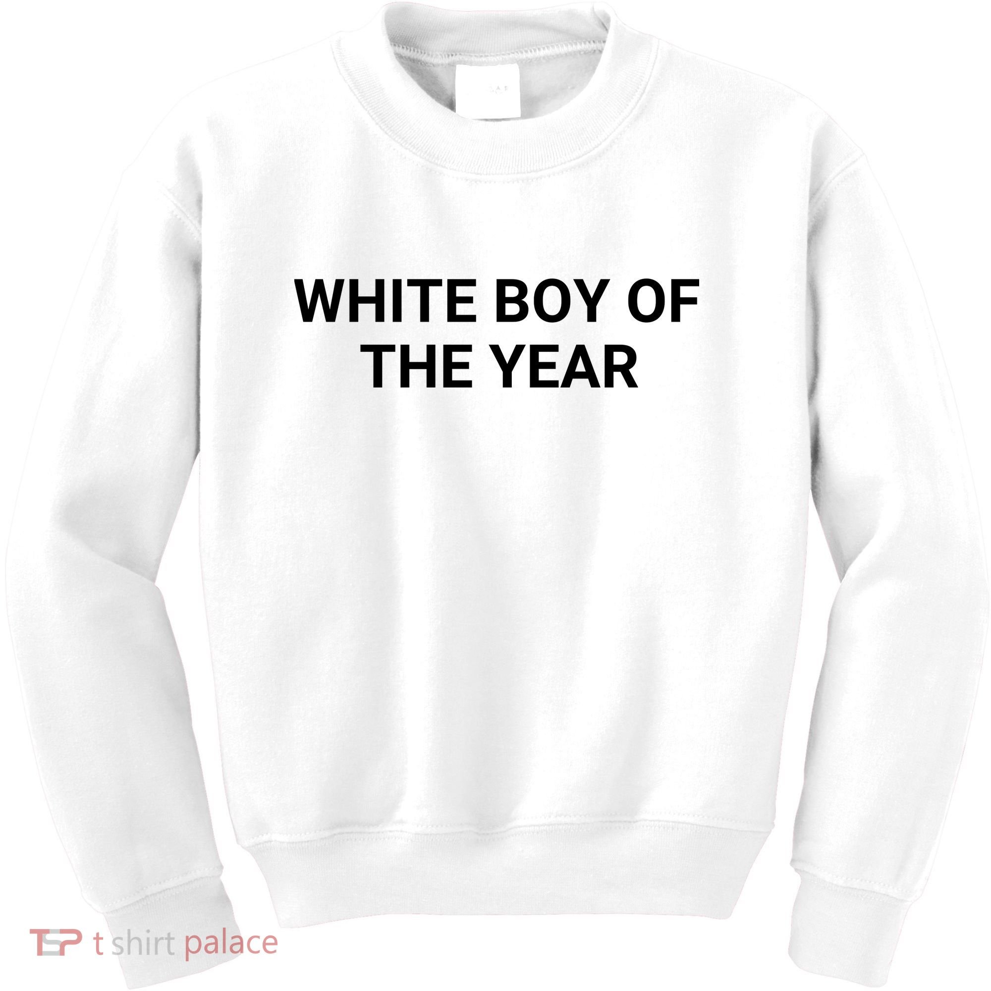 White Boy Of The Year Kids Sweatshirt