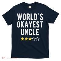 Worlds Best Okayest Uncle Funny Family Matching Costume T-Shirt thumb 0