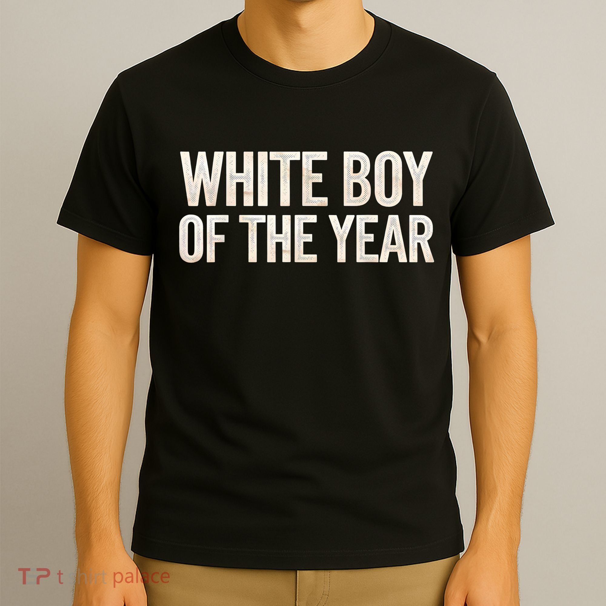 White Boy Of The Year T-Shirt
