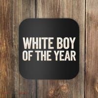 White Boy Of The Year Coaster thumb 0