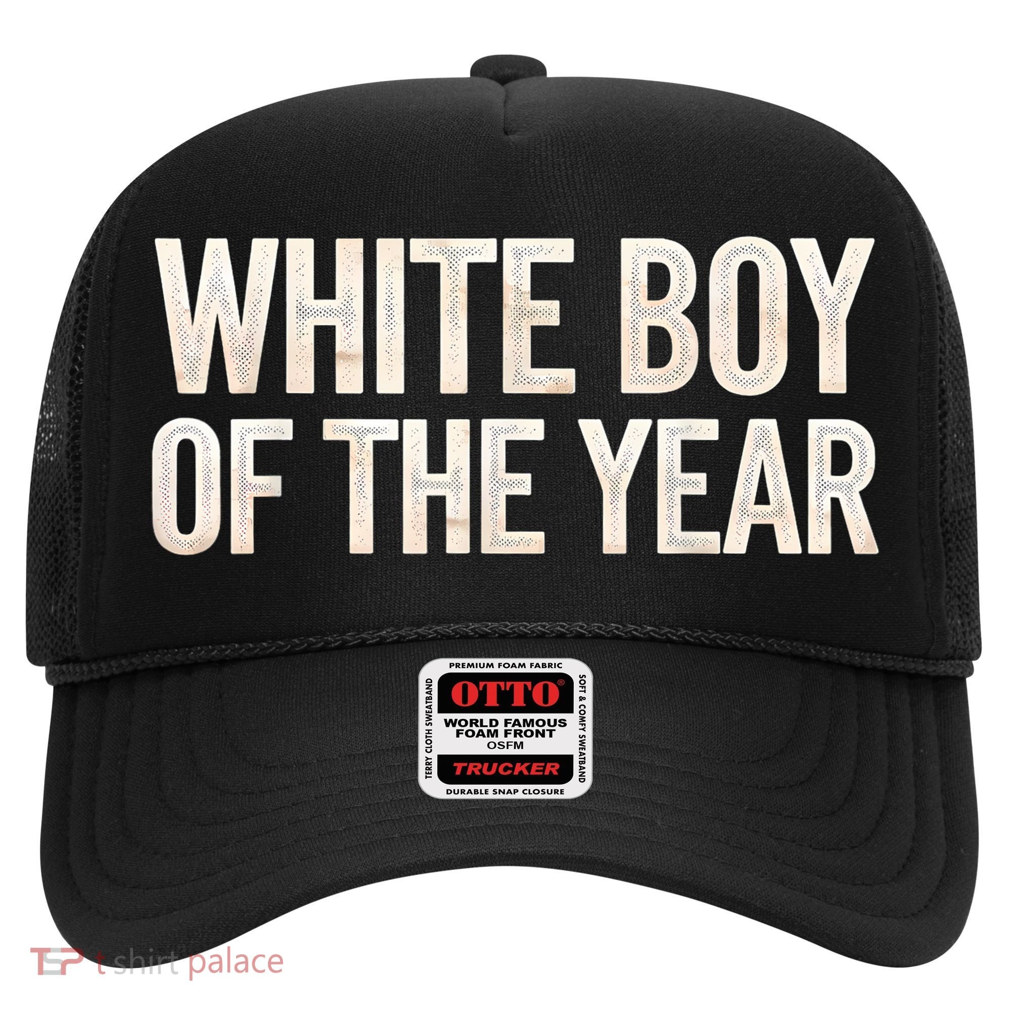 White Boy Of The Year Hat