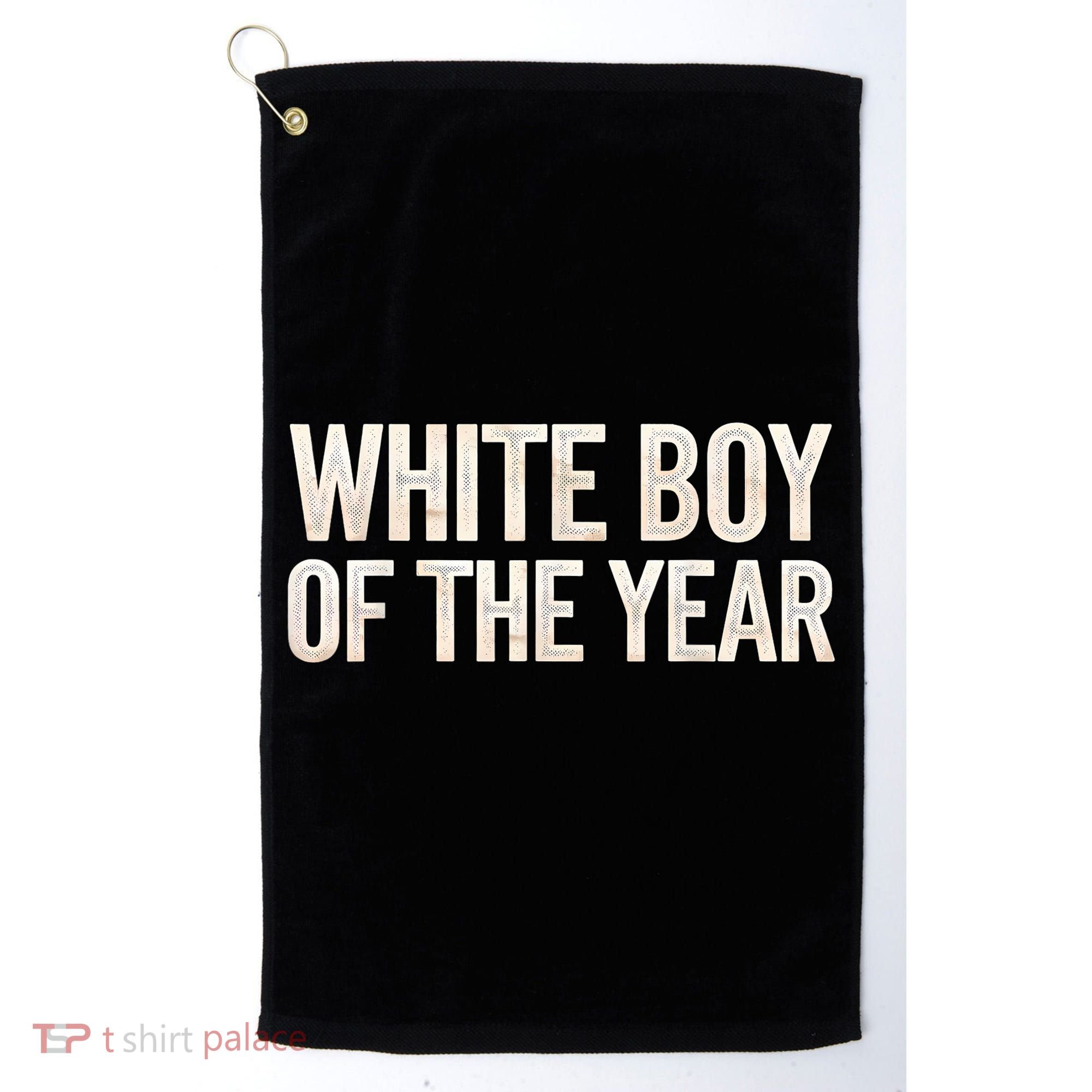 White Boy Of The Year Golf Towel