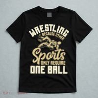 Wrestling Because Other Sports Require One Ball Wrestler  T-Shirt thumb 5
