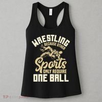 Wrestling Because Other Sports Require One Ball Wrestler  Women's Tank Top thumb 3