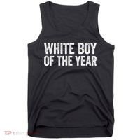 White Boy Of The Year Funny Statement Tank Top thumb 0