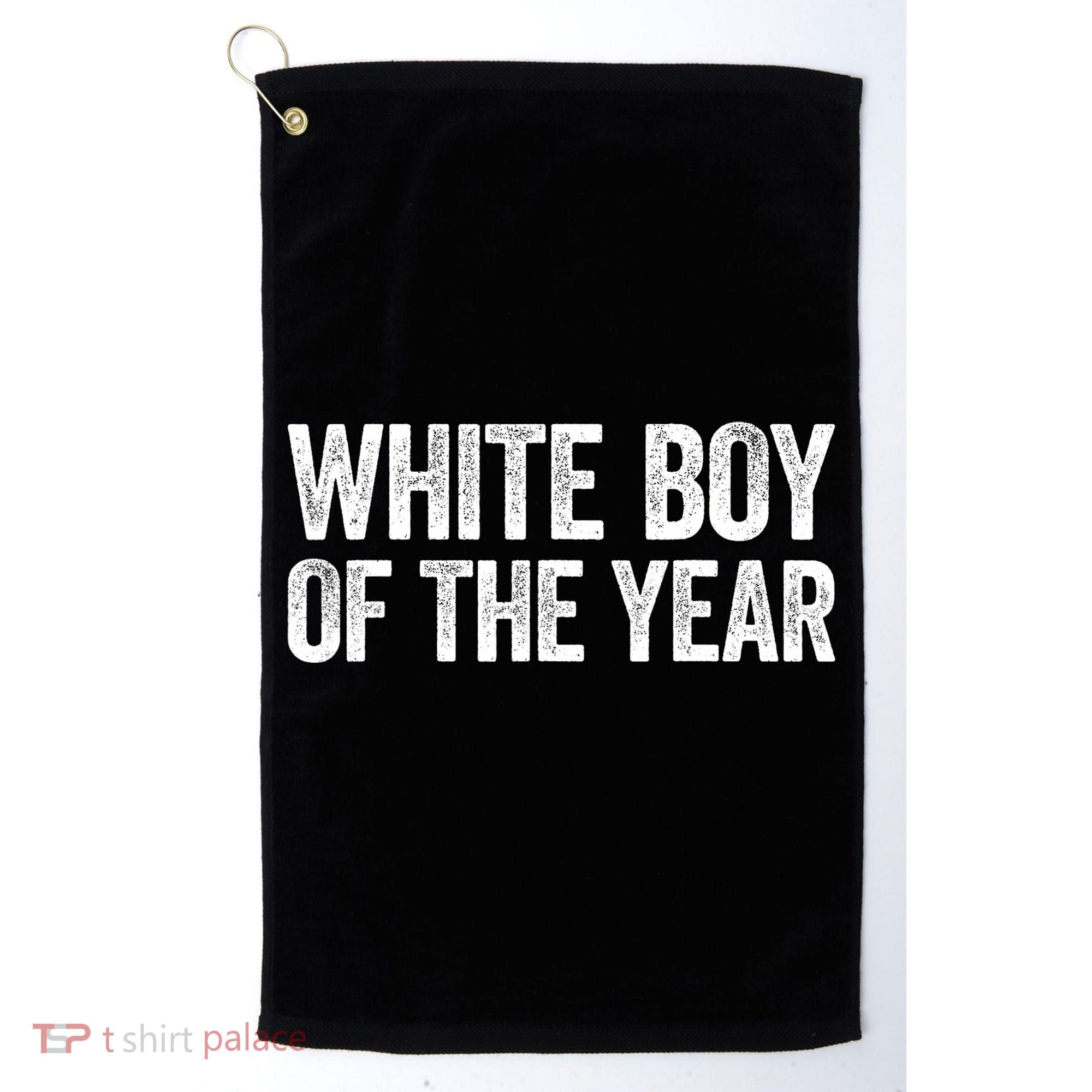 White Boy Of The Year Funny Statement Golf Towel