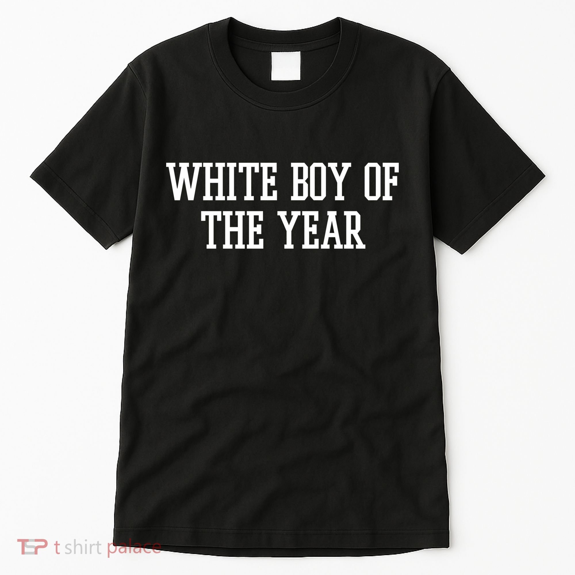 White Boy Of The Year Tall T-Shirt