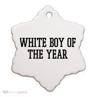 White Boy Of The Year Ceramic Ornament thumb 0