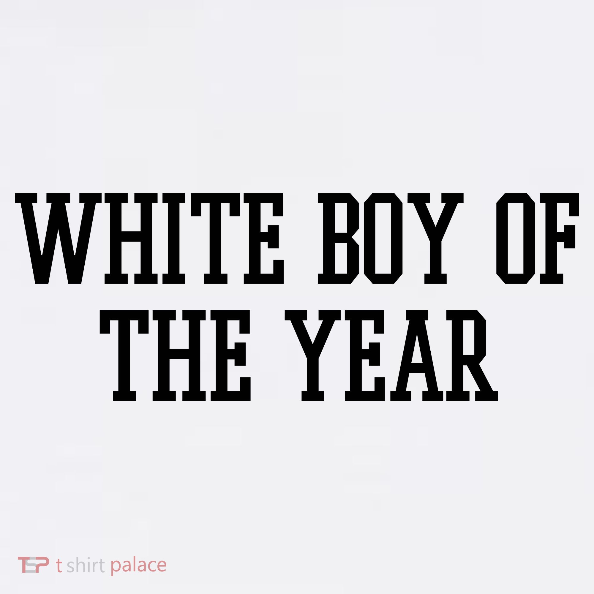 White Boy Of The Year Garment-Dyed Sweatshirt